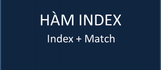 Kết hợp hàm Index và hàm Match trong Excel để truy xuất dữ liệu đa chiều 1