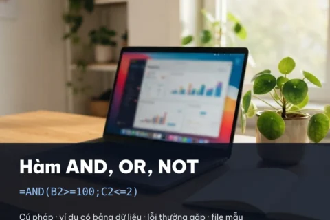 Hướng dẫn hàm AND, hàm OR trong Excel: cú pháp và ví dụ