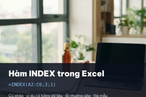 Hướng dẫn hàm INDEX trong Excel: cú pháp và ví dụ